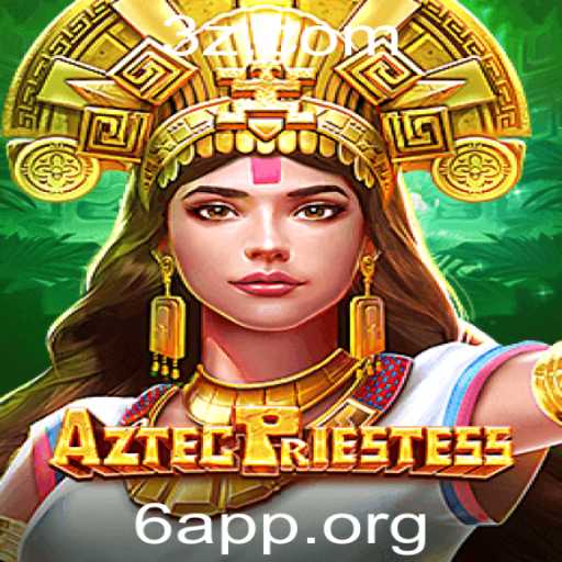 Descubra AztecPriestess: O Novo Jogo Que Está Conquistando Multidões